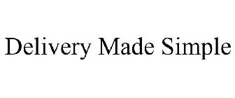DELIVERY MADE SIMPLE