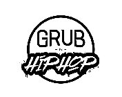 GRUB N HIPHOP