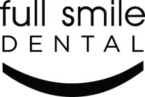 FULL SMILE DENTAL