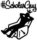 #SCHOLAR GUY