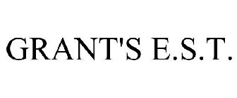 GRANT'S E.S.T.