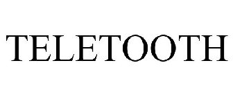 TELETOOTH