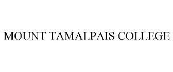 MOUNT TAMALPAIS COLLEGE