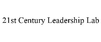 21ST CENTURY LEADERSHIP LAB