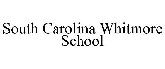 SOUTH CAROLINA WHITMORE SCHOOL