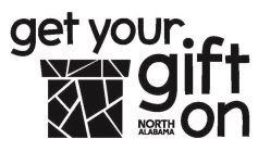 GET YOUR GIFT ON NORTH ALABAMA