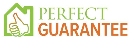 PERFECT GUARANTEE