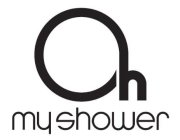 OH MY SHOWER