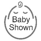 BABY SHOWN
