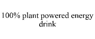 100% PLANT POWERED ENERGY DRINK