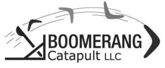 BOOMERANG CATAPULT LLC