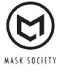 M MASK SOCIETY