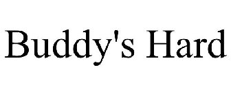 BUDDY'S HARD