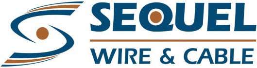 S SEQUEL WIRE & CABLE