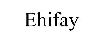 EHIFAY