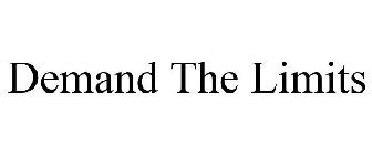 DEMAND THE LIMITS