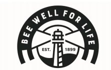 BEE WELL FOR LIFE EST. 1899