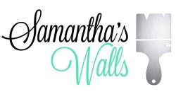 SAMANTHA'S WALLS