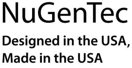 NUGENTEC DESIGNED IN THE USA, MADE IN THE USA