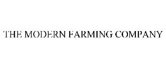 THE MODERN FARMING COMPANY