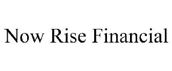 NOW RISE FINANCIAL