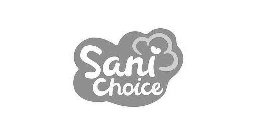 SANI CHOICE