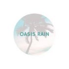 OASIS RAIN