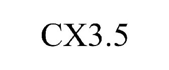 CX3.5