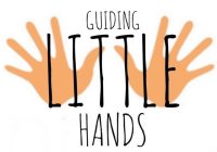 GUIDING LITTLE HANDS