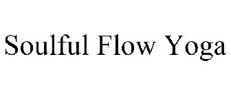 SOULFUL FLOW YOGA