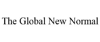 THE GLOBAL NEW NORMAL