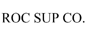 ROC SUP CO.