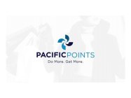 PACIFICPOINTS DO MORE. GET MORE.