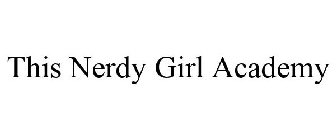 THIS NERDY GIRL ACADEMY