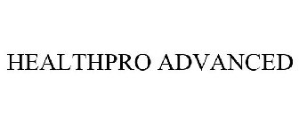 HEALTHPRO ADVANCED