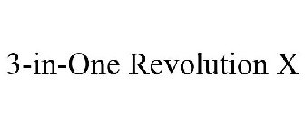 3-IN-ONE REVOLUTION X