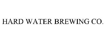 HARD WATER BREWING CO.