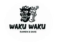 WAKU WAKU RAMEN & SAKE