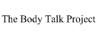 THE BODY TALK PROJECT
