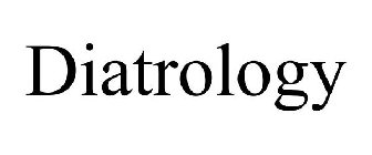 DIATROLOGY