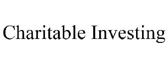 CHARITABLE INVESTING