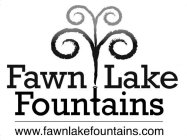 FAWN LAKE FOUNTAINS WWW.FAWNLAKEFOUNTAINS.COM