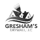 GRESHAM'S DRYWALL, LLC