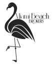 MIAMI BEACH BROKERS