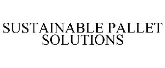 SUSTAINABLE PALLET SOLUTIONS