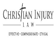 CHRISTIAN INJURY LAW EFFECTIVE· COMPASSIONATE· ETHICAL