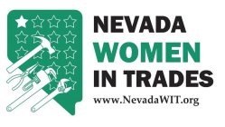 NEVADA WOMEN IN TRADES WWW.NEVADAWIT.ORG