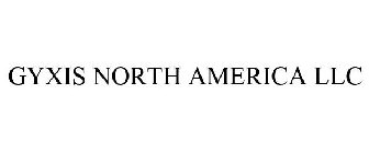 GYXIS NORTH AMERICA LLC