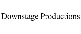 DOWNSTAGE PRODUCTIONS