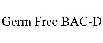 GERM FREE BAC-D